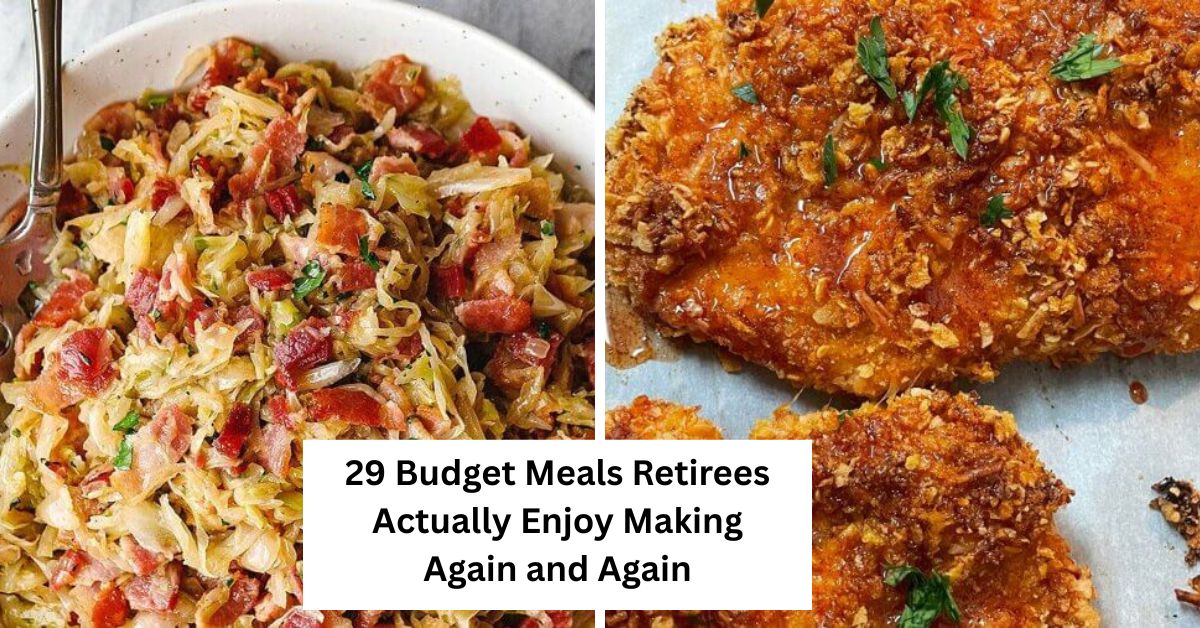 29 Budget Meals Retirees Actually Enjoy Making Again and Again