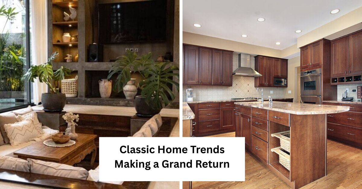 Classic Home Trends Making a Grand Return